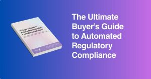 Buyer's Guide to Automated Regulatory Compliance